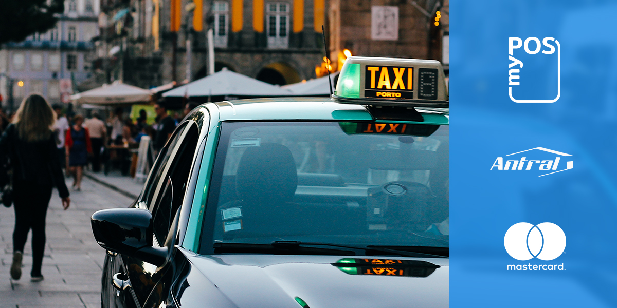 payment solutions myPOS, Mastercard, ANTRAL and CNTD starting a payment revolution in the taxi industry in Portugal